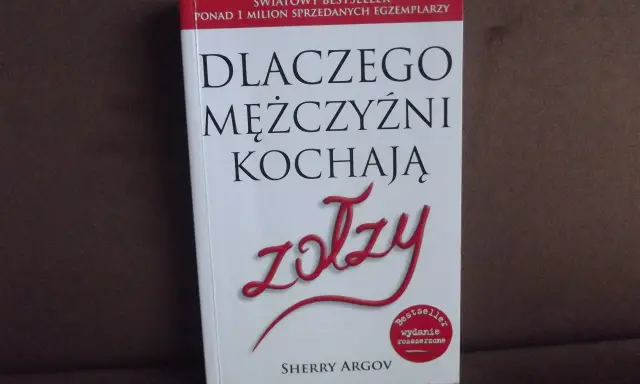 Okładka książki "Dlaczego mężczyźni kochają zołzy" Sherry Argov. Światowy bestseller, ponad milion sprzedanych egzemplarzy.