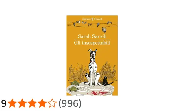 Copertina del libro "Gli insospettabili" di Sarah Savioli, con un cane maculato, un gatto nero e tartarughe.