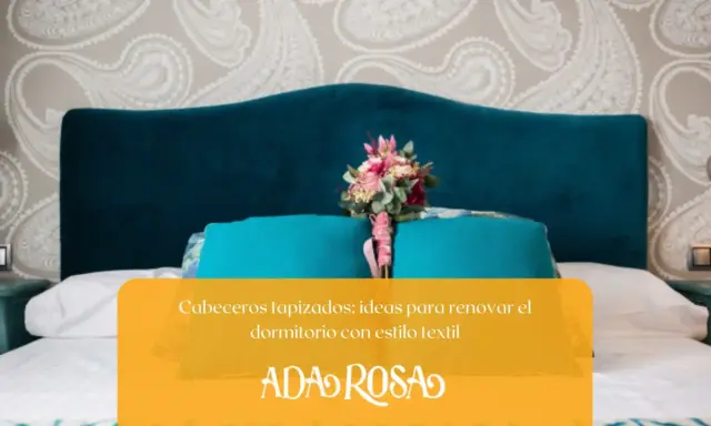 Cabeceros tapizados: ideas para renovar el dormitorio con estilo textil. Aprende como tapizar un cabecero y transforma tu espacio.
