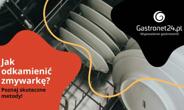 Jak odkamienić zmywarkę? Poznaj skuteczne metody na czyste naczynia i sprawną maszynę.