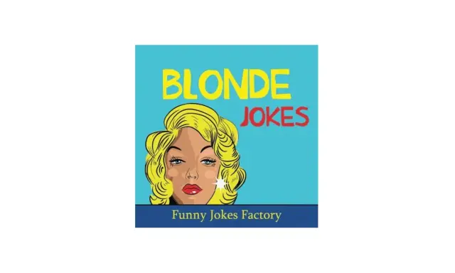 Ilustracja w stylu pop-art z blondynką i napisem "BLONDE JOKES".