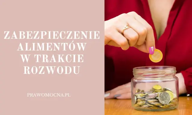 Dłoń wrzuca monetę do słoika z pieniędzmi, symbolizując wniosek o zabezpieczenie alimentów w trakcie rozwodu.