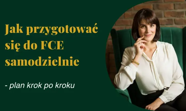 Jak przygotować się do FCE samodzielnie – plan krok po kroku. Kobieta w białej bluzce siedzi w fotelu.