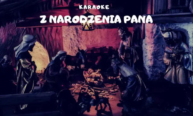 Szopka z narodzenia pana, z napisem KAREOKE.