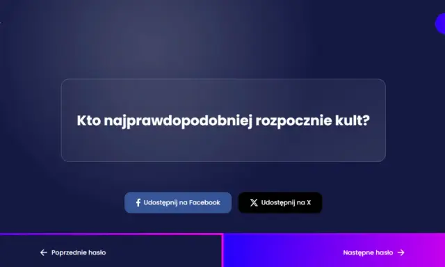 Gry dla dziewczyn: "Kto najprawdopodobniej rozpocznie kult?" - gra z pytaniami i opcjami udostępniania.