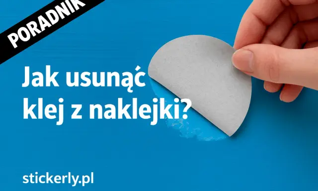 Poradnik: Jak usunąć klej z naklejki? Dłoń odkleja szary fragment, pokazując biały ślad po kleju.