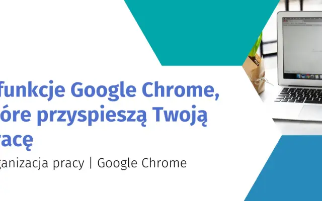 Chrome wolny jak żółw? Przyspiesz go! Sprawdzone metody eksperta