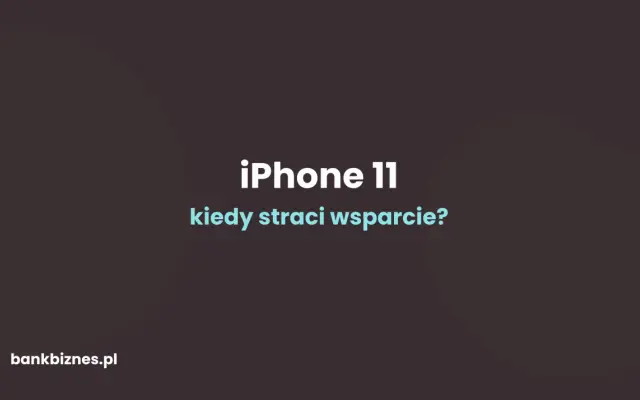iPhone 11 do kiedy wsparcie? Dowiedz się, kiedy Twój iPhone 11 straci wsparcie techniczne i aktualizacje oprogramowania.