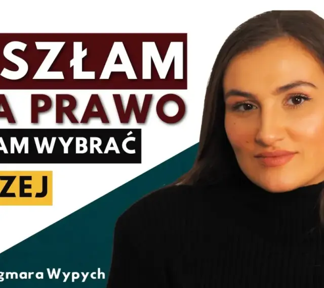Młoda kobieta opowiada o swoich studiach prawniczych. Napisy: "Poszłam na prawo, mogłam wybrać inaczej".