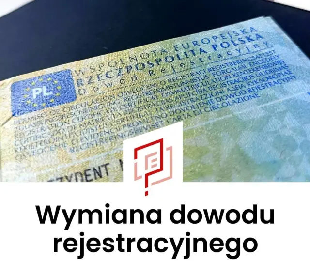 Dowód rejestracyjny pojazdu, gotowy do wymiany.