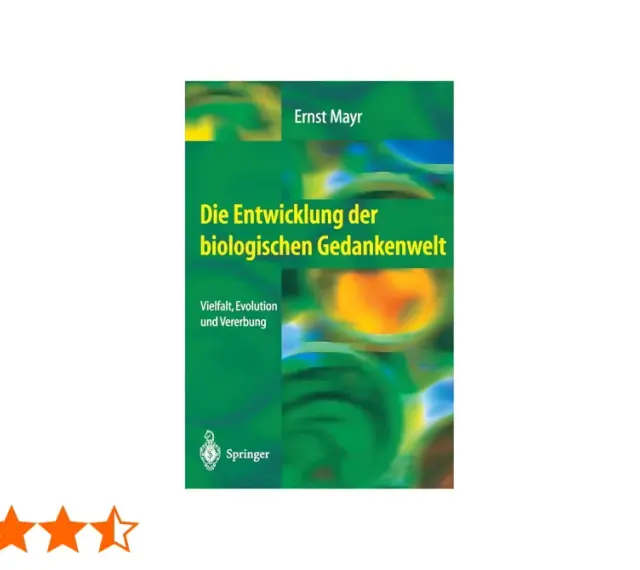 Buchcover "Die Entwicklung der biologischen Gedankenwelt" von Ernst Mayr, das die Vielfalt, Evolution und Vererbung thematisiert.
