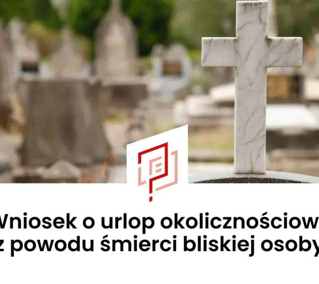 Cmentarz z krzyżem i nagrobkami. Wniosek o urlop okolicznościowy z powodu śmierci babci.