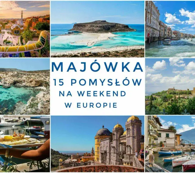 Majówka w Europie: inspiracje na weekend. Kolorowe mozaiki, turkusowe morze, Wenecja, zamki i pyszne jedzenie.
