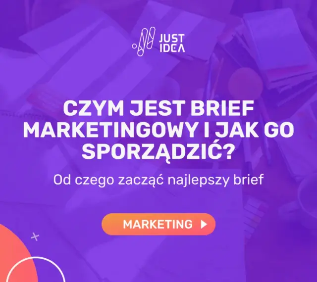 Czym jest brief marketingowy i jak go sporządzić? Dowiedz się, od czego zacząć najlepszy brief.