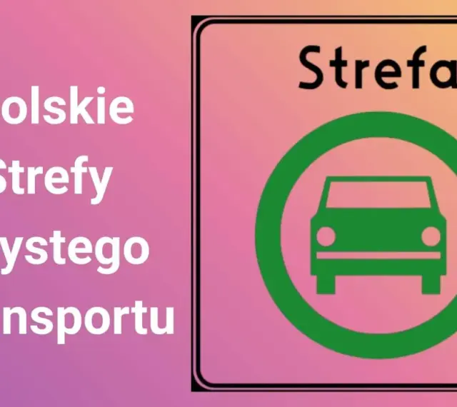 Polskie strefy czystego transportu chronią powietrze. Znak informuje o wjeździe do takiej strefy.