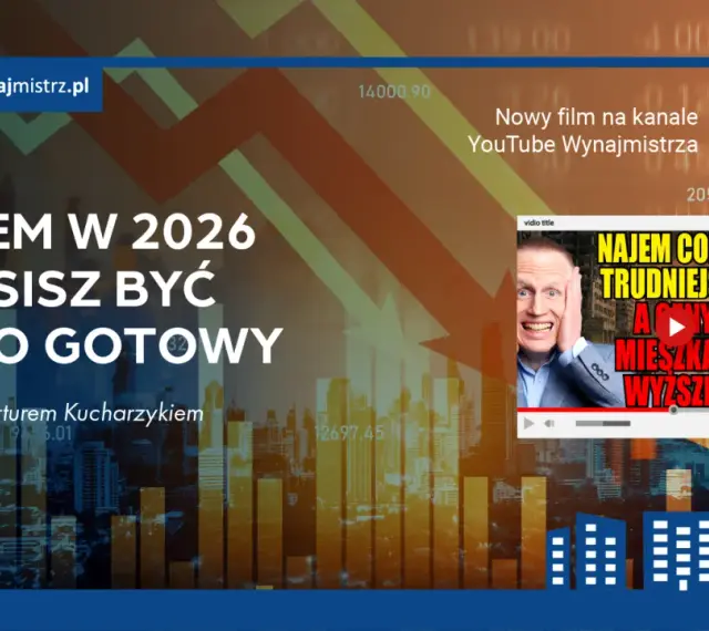 Wynajem w 2026: czy od września 2026 r. w każdym lokalu na wynajem musi wisieć regulamin porządkowy? Wywiad z Arturem Kucharczykiem.