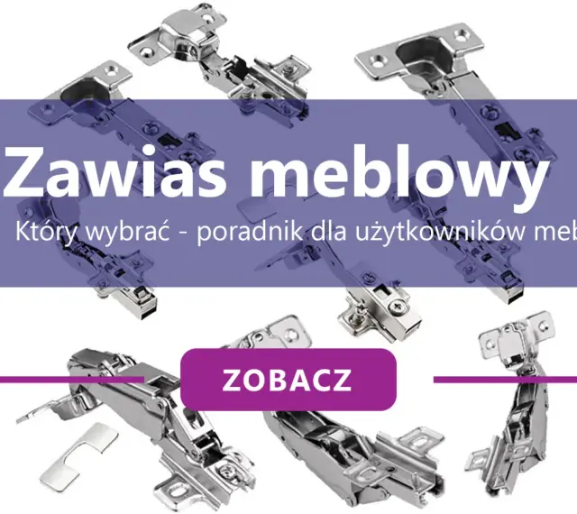 Różne rodzaje zawiasów meblowych, od prostych po te z amortyzacją, pokazane na tle poradnika.