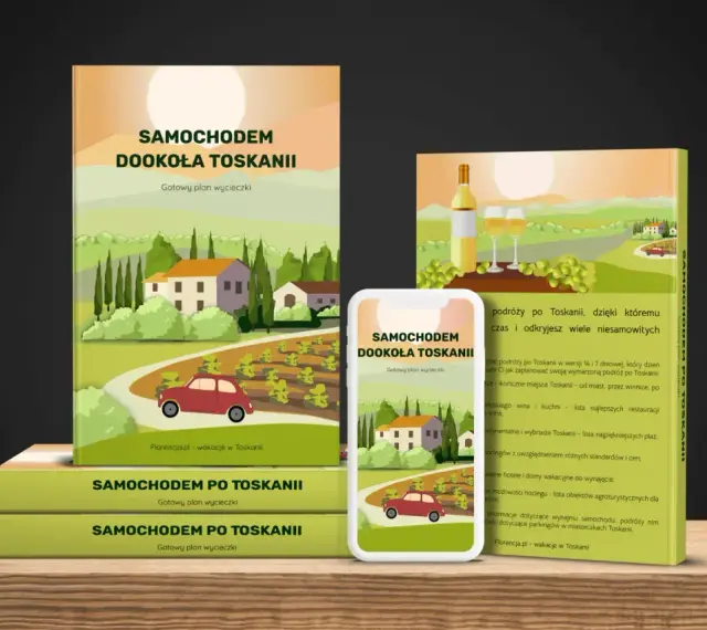 Plan podróży "Samochodem dookoła Toskanii" na wakacje. Idealny przewodnik po regionie, pełen inspiracji i praktycznych wskazówek.