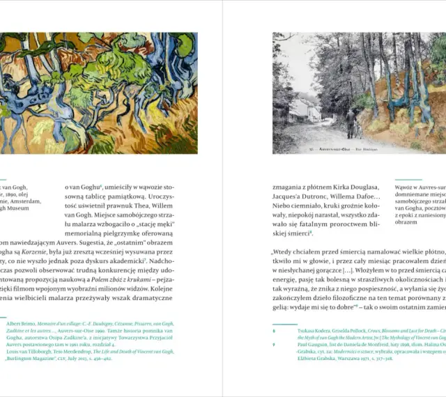 Obraz "Korzenie" van Gogha i pocztówka z Auvers-sur-Oise, domniemanego miejsca jego śmierci, przywołują atmosferę spirytyzmu i mrocznych proroctw.