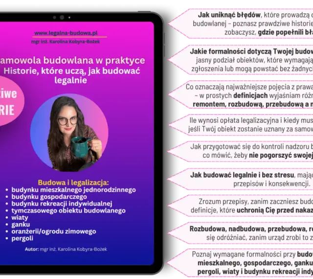 Prawdziwe historie o legalizacji samowoli budowlanej. Poznaj formalności, uniknij błędów i buduj legalnie.