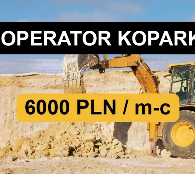 Operator koparki jednonaczyniowej pracuje na budowie, przesuwając ziemię. Oferta pracy: 6000 PLN/m-c.