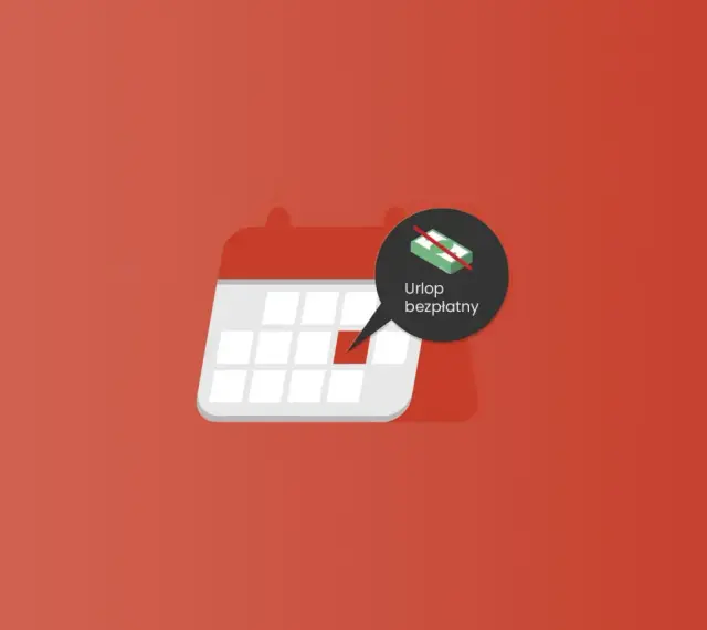 Kalendarz z zaznaczonym dniem i dymkiem z napisem "Urlop bezpłatny" oraz symbolem pieniędzy przekreślonym czerwoną linią.