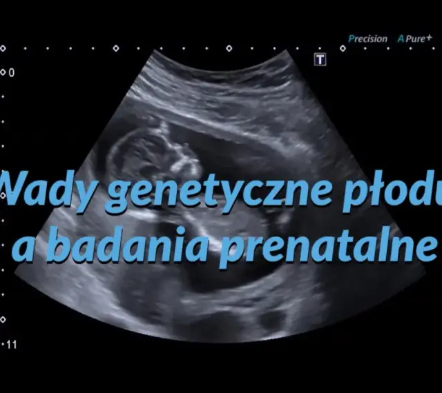 Badanie USG płodu, na którym widać plecy dziecka. Tekst: "Wady genetyczne płodu a badania prenatalne".