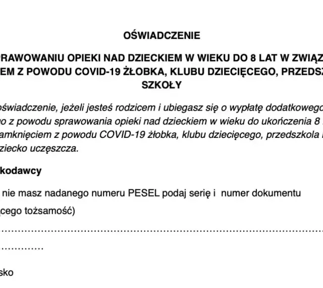 Oświadczenie o sprawowaniu opieki nad dzieckiem do 8 lat z powodu zamknięcia placówki. Wniosek o zasiłek opiekuńczy.