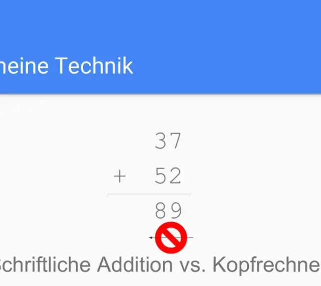 Schriftliche Addition von 37 und 52 ergibt 89. Der rote Kreis symbolisiert, dass dies nicht im Kopf gerechnet werden soll.