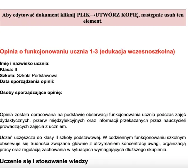 Opinia o funkcjonowaniu ucznia w edukacji wczesnoszkolnej, oceniająca jego postępy i trudności w nauce.