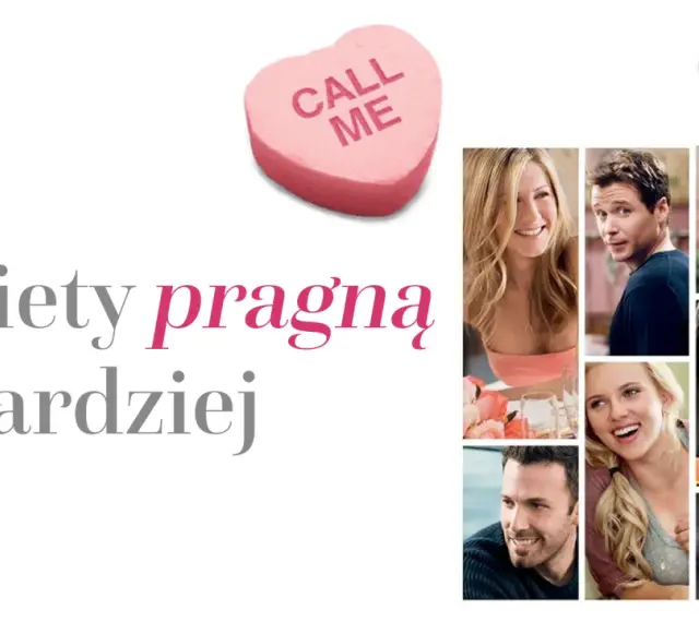 Kobiety pragną bardziej, gdy widzą uśmiechnięte twarze znanych aktorów. Różowe serce z napisem "Call Me" sugeruje romantyczne nadzieje.
