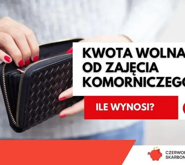 Dłonie z czerwonymi paznokciami otwierają portfel. Tekst: "Kwota wolna od zajęcia komorniczego 2025. Ile wynosi?".