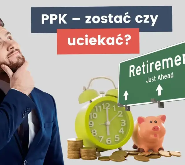 Mężczyzna zastanawia się nad PPK. Czy warto zostać, czy uciekać? Zegar, skarbonka i znak "Retirement" sugerują decyzję o przyszłości.
