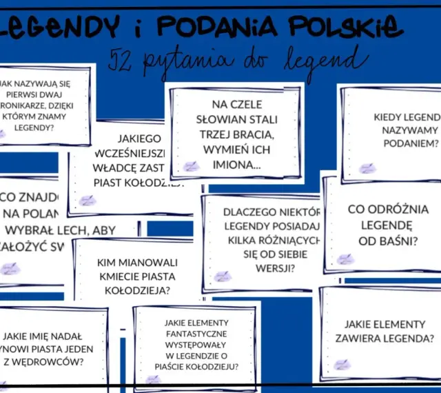 Zestaw pytań o polskie legendy, odkrywające ich cechy.