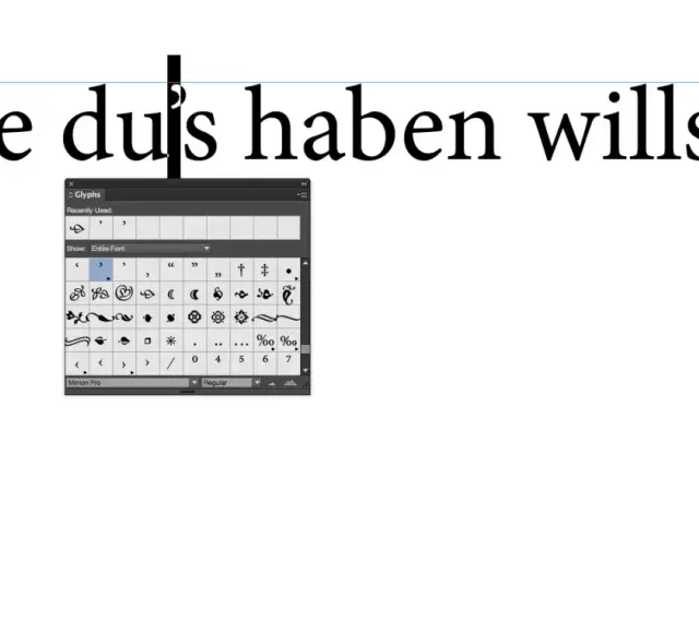 Text "Wie dus haben willst." mit einem geöffneten Glyphen-Fenster, das Sonderzeichen zeigt. Hier kann man den Apostroph auf der Tastatur finden.