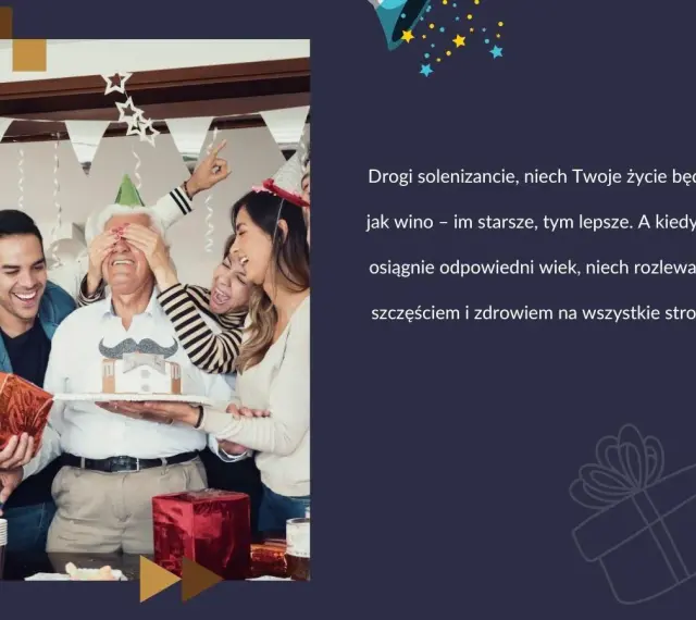 Rodzina świętuje urodziny seniora, wręczając mu tort z wąsami. Krótkie życzenia urodzinowe dla starszej osoby: "Niech życie będzie jak wino - im starsze, tym lepsze!".