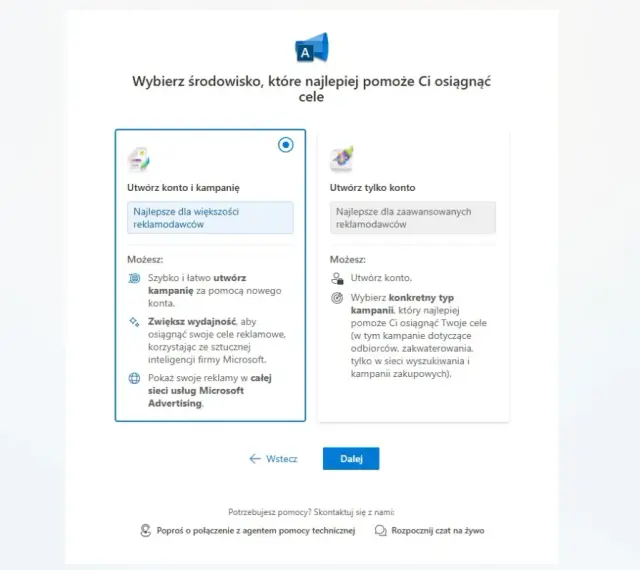 Wybór środowiska dla ms ads: utwórz konto i kampanię lub tylko konto.