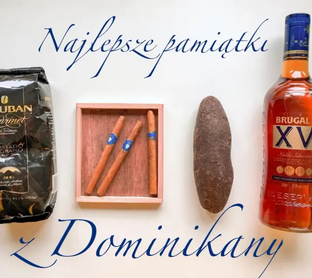 Kawa, cygara, rum Brugal XV i tajemniczy kamień – oto co przywieźć z Dominikany na najlepsze pamiątki.