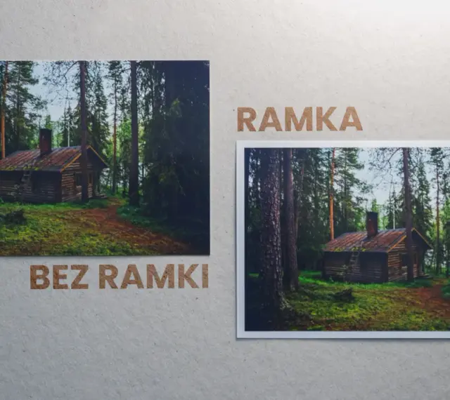 Dwa zdjęcia leśnej chatki: jedno bez ramki, drugie w formacie 13x18 z ramką.