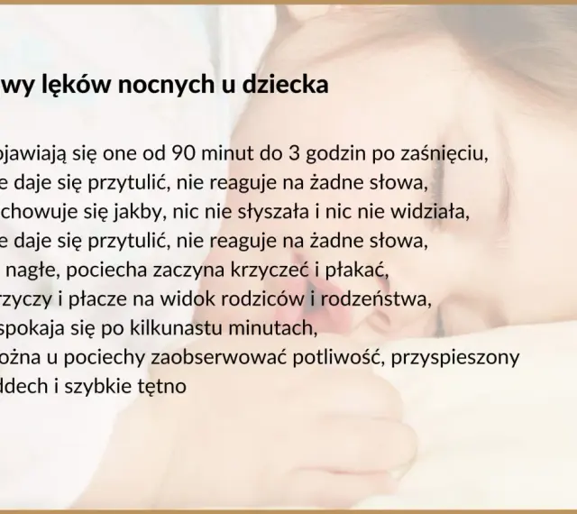 Histeryczny płacz dziecka w nocy, gdy nie daje się przytulić ani uspokoić. Objawy lęków nocnych u malucha.