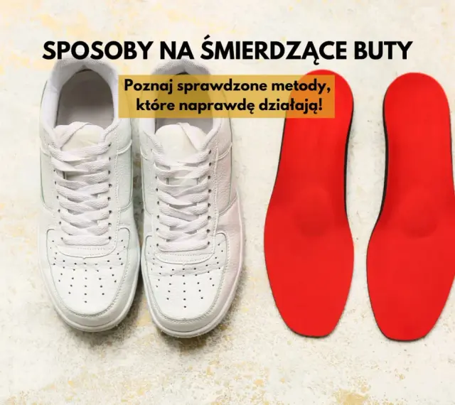 Białe sneakersy i czerwone wkładki. Poznaj sprawdzone metody, co zrobić żeby buty nie śmierdziały i cieszyć się świeżością.
