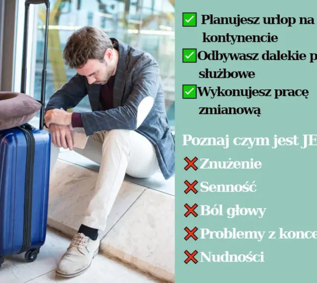 Zmęczony po podróży? Planujesz urlop na innym kontynencie, odbywasz dalekie podróże służbowe lub pracujesz zmianowo? Poznaj, czym jest JET LAG i jego objawy: znużenie, senność, ból głowy.
