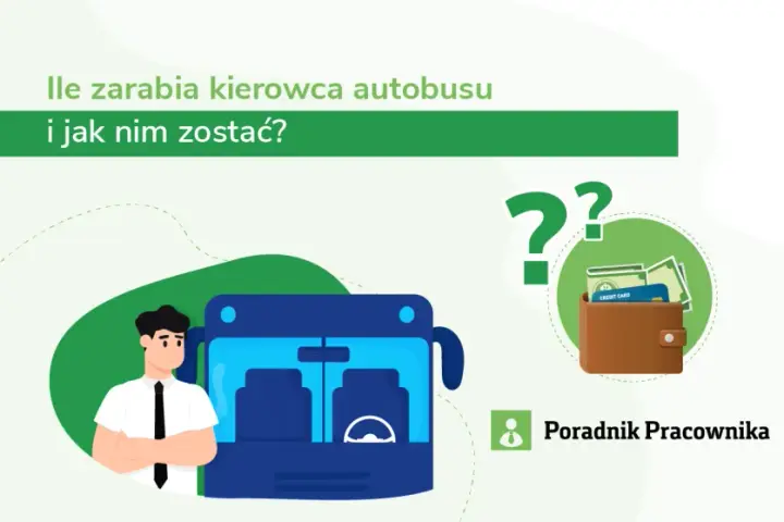 Ile zarabia kierowca busa za kilometr? Sprawdź stawki w Polsce