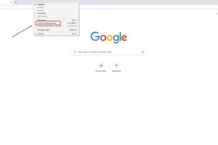 Menu przeglądarki pokazuje, jak przywrócić zamknięte karty. Kliknij "Przywróć zamkniętą kartę" lub użyj skrótu Ctrl+Shift+T.