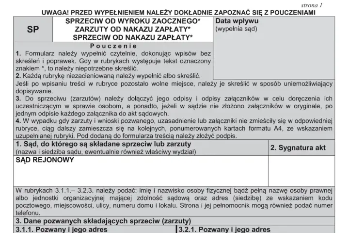 Formularz sprzeciwu od nakazu zapłaty. Czy nakaz zapłaty jest wyrokiem? Nie, to tylko dokument, który można zaskarżyć.
