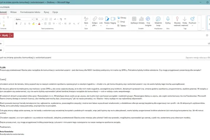 E-mail z propozycją przetestowania Slacka jako narzędzia komunikacji z wolontariuszami. Jak napisać maila w sprawie pracy bez ogłoszenia, gdy szukamy nowych rozwiązań.