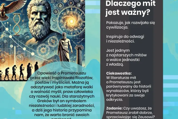 Mit o Prometeuszu ciąg dalszy: historia inspirująca do odwagi, walki o wolność myśli i rozwoju nauki.