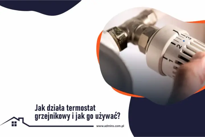 Dłoń reguluje termostat grzejnikowy, pokazując, jak działa termostat w grzejniku i jak go używać.
