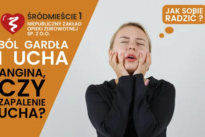 Kobieta z bólem gardła i ucha, zastanawia się, czy to angina. Może to być też zapalenie ucha, a nawet wyrostek rylcowaty.