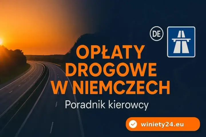 Drogi w Niemczech: poradnik kierowcy. Znak autostrady DE i pomarańczowy napis "Opłaty drogowe w Niemczech". Winieta Niemcy dla podróżujących.